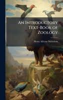 An Introductory Text-Book of Zoology 1023787954 Book Cover