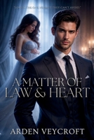 A Matter of Law and Heart B0HD9V9348 Book Cover