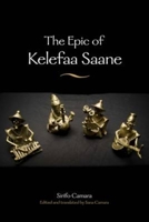 The Epic of Kelefaa Saane 0253354633 Book Cover