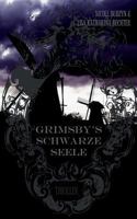 Grimsby's schwarze Seele 3741284998 Book Cover