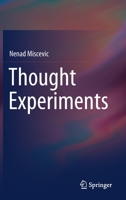 Thought Experiments 303081081X Book Cover