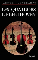 Les Quatuors de Beethoven 2213019673 Book Cover