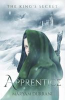 Apprentice: The King's Secret 1533350892 Book Cover