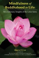 Mindfulness of Buddhahood in Life: Revolutionary Insights of the Lotus Sutra 9811165815 Book Cover
