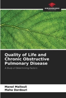 Quality of Life and Chronic Obstructive Pulmonary Disease 6209801889 Book Cover