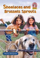 Shoelaces and Brussels Sprouts (Alex Series)