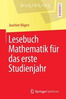 Lesebuch Mathematik Fur Das Erste Studienjahr 3642347541 Book Cover