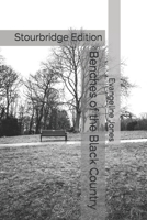Benches of the Black Country: Stourbridge Edition B0BSDRHRRT Book Cover