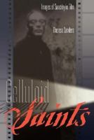 Celluloid Saints: Images of Sanctity in Film 0865547750 Book Cover