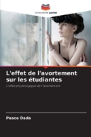 L'effet de l'avortement sur les étudiantes (French Edition) 6208539102 Book Cover