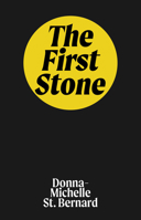 The First Stone 0369105451 Book Cover