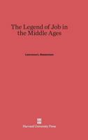 The Legend of Job in the Middle Ages 0674734297 Book Cover