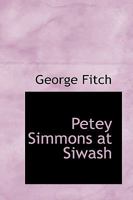 Petey Simmons at Siwash 1021968145 Book Cover