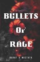 Bullets of Rage B0FHWGNZKV Book Cover