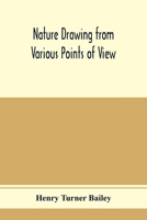 Nature Drawing from Various Points of View 935397514X Book Cover