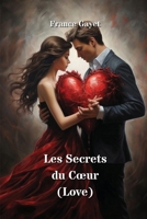 Les Secrets du Coeur (Love) (French Edition) B0CRBJL12P Book Cover