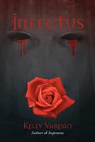 Infectus 1469746476 Book Cover