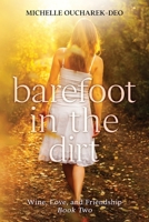 Barefoot in the Dirt 1988348056 Book Cover
