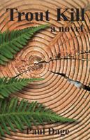 Trout Kill 1478717092 Book Cover