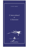 L'interculturel et l'eurasien 2738414478 Book Cover
