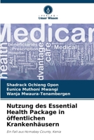 Nutzung des Essential Health Package in öffentlichen Krankenhäusern (German Edition) 6208629640 Book Cover