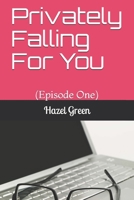 Privately Falling For You: null Book Cover