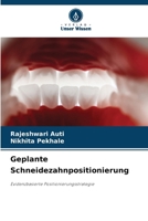 Geplante Schneidezahnpositionierung (German Edition) 6209041817 Book Cover