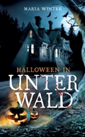 Halloween in Unterwald 375194821X Book Cover