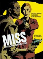 Miss: Better Living Through Crime (Miss) 193065281X Book Cover