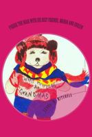 Pierre the Bear with His Best Friends, Wanda and Evelyn 1523943629 Book Cover