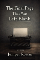 The Final Page That Was Left Blank B0GNRDLM52 Book Cover