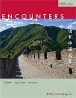 Encounters: Global Chinese Language and Culture 0300161662 Book Cover