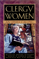 Clergy Women: An Uphill Calling 0664256732 Book Cover