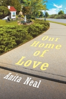 Our Home of Love: From a Dog's Perspective 1098002733 Book Cover