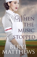 When the Music Stopped 0749021780 Book Cover
