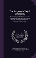 The progress of legal education 1341495817 Book Cover