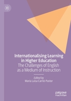 Internationalising Learning in Higher Education: The Challenges of English as a Medium of Instruction 3030215865 Book Cover