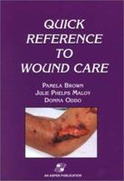 Quick Reference to Wound Care 0834216655 Book Cover
