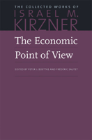 The Economic Point Of View: An Essay In The History Of Economic Thought 0836206576 Book Cover
