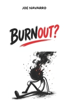 Stress Management: Burnout: Mental Hacks to Protect Your Brain from Collapse: mental health, chronic stress,emotional exhaustion,brain fog,burnout B0H572PRHT Book Cover