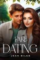 Fake Dating 1787992365 Book Cover