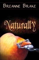 Naturally 1424101379 Book Cover