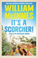 It's a Scorcher! 0733652913 Book Cover