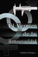 El Vernier de la Homosexualidad 1718050070 Book Cover
