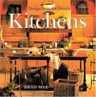 Design Is in the Details: Kitchens (Design Is in the Details) 1402708025 Book Cover