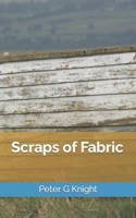 Scraps of Fabric B09TWMFXB6 Book Cover