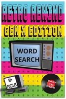 RETRO REWIND: GEN X EDITION B0FH2W85HX Book Cover