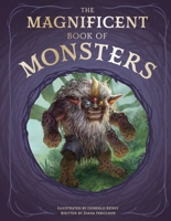 The Magnificent Book of Monsters 1681888750 Book Cover