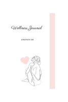 Wellness Journal B0BG97MSQT Book Cover