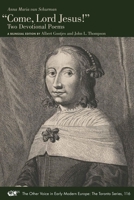 Come, Lord Jesus! : Two Devotional Poems. a Bilingual Edition 1649591462 Book Cover